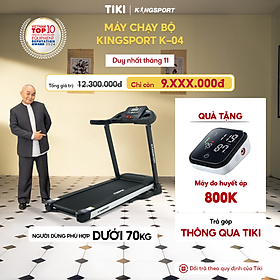 CHỈ GIAO MIỀN NAM | Máy chạy bộ KINGSPORT Plus K-04 đơn năng,thảm chạy rộng chống trơn, thiết kế nhỏ gọn, cân nặng phù hợp từ dưới 70kg