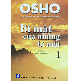 OSHO - Bí Mật Của Những Bí Mật Tập 1  Tái Bản