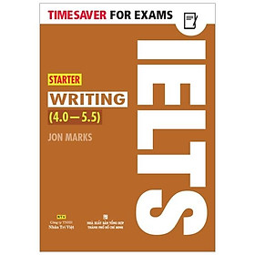 Timesaver For Exams - IELTS Starter Writing 4.0 - 5.5
