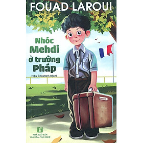 Sách Nhóc Mehdi Ở Trường Pháp