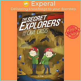 Hình ảnh Sách - The Secret Explorers and the Cave Crisis by SJ King (UK edition, paperback)