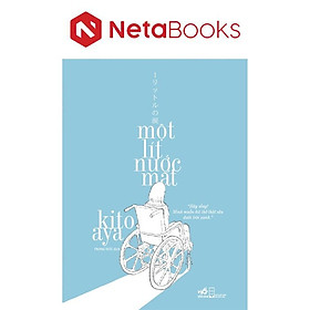 Một Lít Nước Mắt - Kito Aya