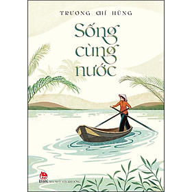 Sống Cùng Nước