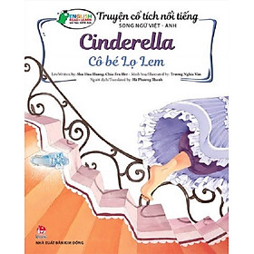 Sách - Truyện cổ tích nổi tiếng Song ngữ Việt-Anh: Cô bé lọ lem_Cinderella