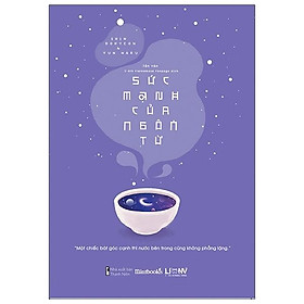 Sức Mạnh Của Ngôn Từ (Tặng Kèm 1 Photocard Mintbooks Limited)