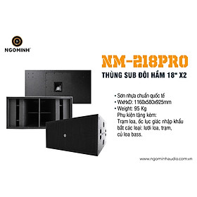 Mua Thùng Sub Đôi Hầm 18″x2 NM-218PRO - Hàng Chính Hãng