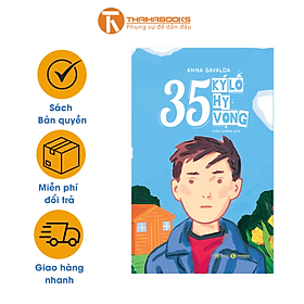 35 Ký Lô Hy Vọng - Thái Hà
