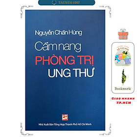 Cẩm Nang Phòng Trị Ung Thư (Tái Bản)