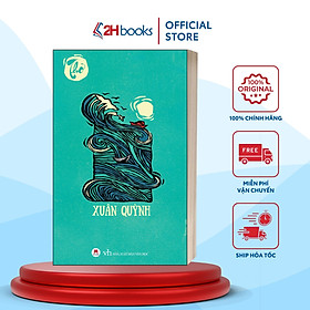 Sách- Thơ Xuân Quỳnh- Tái bản 2019- 2HBooks