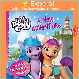Sách - My Little Pony: A New Adventure by My Little Pony (UK edition, paperback)