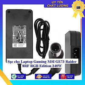 Mua Sạc cho Laptop Gaming MSI GE73 Raider 8RF RGB Edition 240W - Hàng Nhập Khẩu New Seal