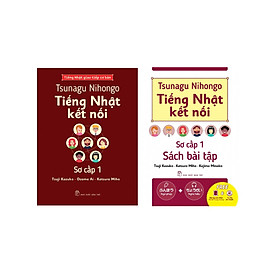 Combo Sách Tsunagu Nihongo - Tiếng Nhật Kết Nối - Sơ Cấp 1 + Sách Bài Tập (Bộ 2 Cuốn) - TRẺ 