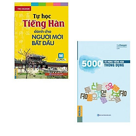 Combo sách: Tự Học Tiếng Hàn Dành Cho Người Mới Bắt Đầu + 5000 Từ Vựng Tiếng Hàn Thông Dụng