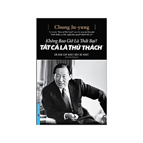 Hình ảnh Không Bao Giờ Là Thất Bại! Tất Cả Là Thử Thách (Tái Bản)