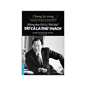 Không Bao Giờ Là Thất Bại Tất Cả Là Thử Thách Tái Bản
