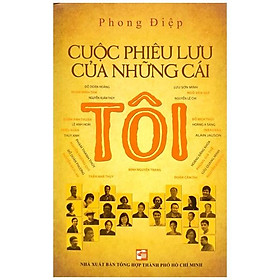 Sách Cuộc Phiêu Lưu Của Những Cái Tôi