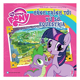 My Little Pony- Hành Trình Tới Xứ Sở Equestria