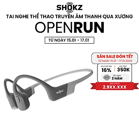 Tai Nghe Bluetooth Thể Thao Truyền Âm Thanh Qua Xương SHOKZ OPEN RUN S803 - Hàng chính hãng