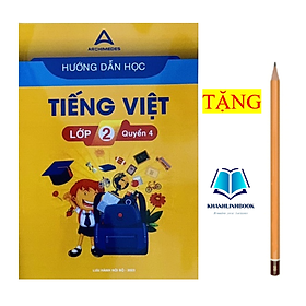 Hình ảnh Sách - Hướng dẫn học Tiếng Việt lớp 2 - quyển 4 ( mới nhất )