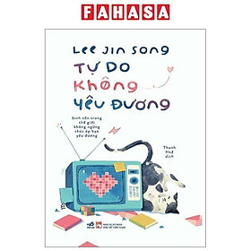 Tự Do Không Yêu Đương