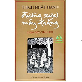 Hình ảnh SACH: Đường Xưa Mây Trắng - Theo Gót Chân Bụt (Tái Bản)