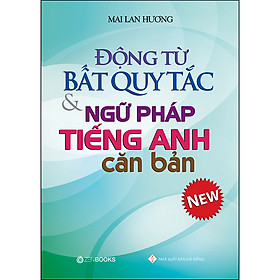 Hình ảnh Động Từ Bất Quy Tắc Và Ngữ Pháp Tiếng Anh Căn Bản