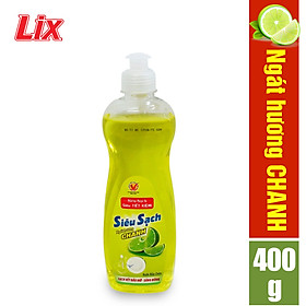 Nước rửa chén Lix siêu sạch hương chanh 400g NS408
