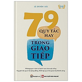 Sách 79 Quy Tắc Hay Trong Giao Tiếp (Tái Bản)