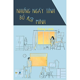 Sách - Những ngày tình bỏ rơi mình ( Bách Việt )