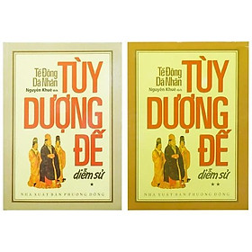 Tùy Dượng Đế Diễm Sử - Tề Đông Dã Nhân - Trọn Bộ 2 Tập - Văn Thành Book - Nhà sách Văn Thành