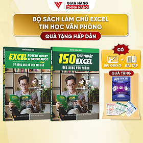 Combo 2 Sách Power Query & Power Pivot Và 150 Thủ Thuật Excel Ứng Dụng Văn Phòng Kèm Video Khóa Học