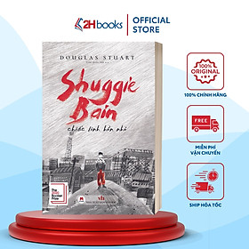 Hình ảnh Sách - Shuggie Bain: Chiếc Linh Hồn Nhỏ - Truyện ngắn- Tiểu thuyết- 2H Books