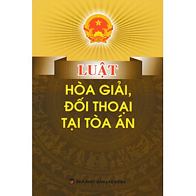 Luật Hòa Giải, Đối Thoại Tại Tòa Án - DH