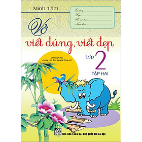 Sách Vở Viết Đúng, Viết Đẹp Lớp 2/2