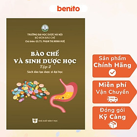 Benito - sách - bào chế và sinh dược học tập 2 - 2022 - nxb y học