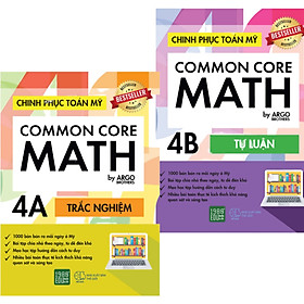 Sách song ngữ tự học phát triển tư duy cho học sinh Tiểu học: Chinh phục Toán tư duy Mỹ - Common Core Math (4A +4B)