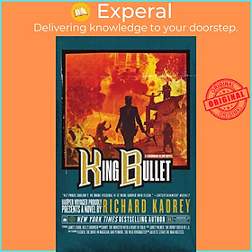 Sách - King Bullet by Richard Kadrey (UK edition, paperback)