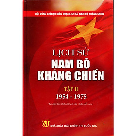 Lịch Sử Kháng Chiến Nam Bộ Tập 2 (1954 - 1975)