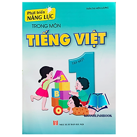 phát triển năng lực trong môn tiếng việt 1 - tập 1 - An An