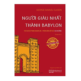 Hình ảnh Người giàu nhất thành Babylon phiên bản đầy đủ thêm 2 chương mới ( Tái Bản)