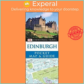 Sách - DK Eyewitness Edinburgh Pocket Map and Guide by DK (UK edition, paperback)