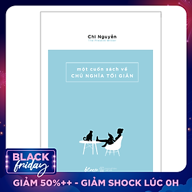 Một Cuốn Sách Về Chủ Nghĩa Tối Giản (Tái Bản 2019)