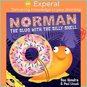 Sách - Norman the Slug with a Silly Shell - A laugh-out-loud picture book from the by Sue Hendra (UK edition, paperback)