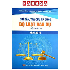 Chỉ Dẫn Tra Cứu Áp Dụng Bộ Luật Dân Sự (Hiện Hành) Năm 2015