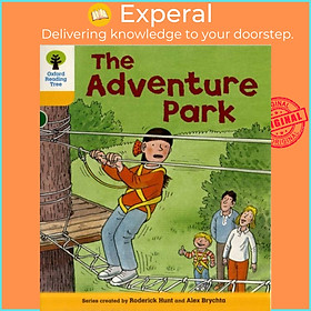 Sách - Oxford Reading Tree: Level 5: More Stories C: The Adventure Park by Roderick Hunt (UK edition, paperback)