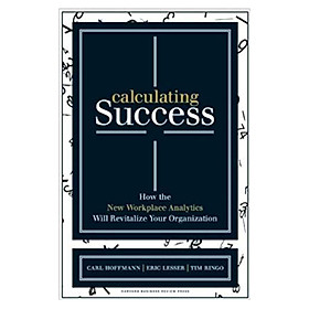 Calculating Success: How the New Workplace Analytics Will Revitalise Your Organization