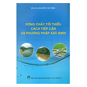 Dòng Chảy Tối Thiểu Cách Tiếp Cận Và Phương Pháp Xác Định