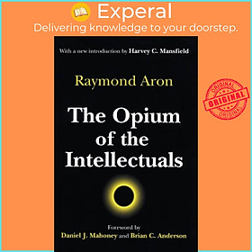 Sách - The Opium of the Intellectuals by Raymond Aron (UK edition, paperback)