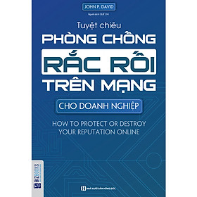 [Download Sách] Tuyệt Chiêu Phòng Chống Rắc Rối Trên Mạng Cho Doanh Nghiệp ( tặng kèm Bookmark TH )