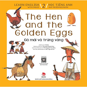 Learn English With Fables 2 - Học Tiếng Anh Qua Truyện Ngụ Ngôn - Tập 2 - The Hen And The Golden Eggs - Gà Mái Và Trứng Vàng